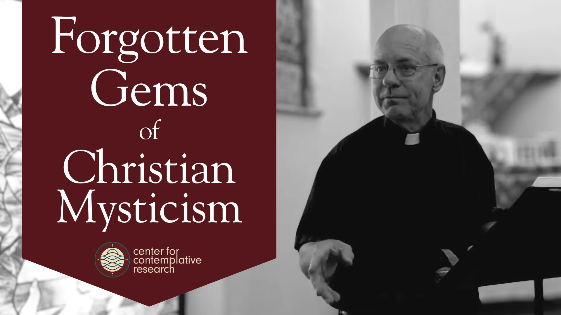 Christian Mysticism Fr. Eric