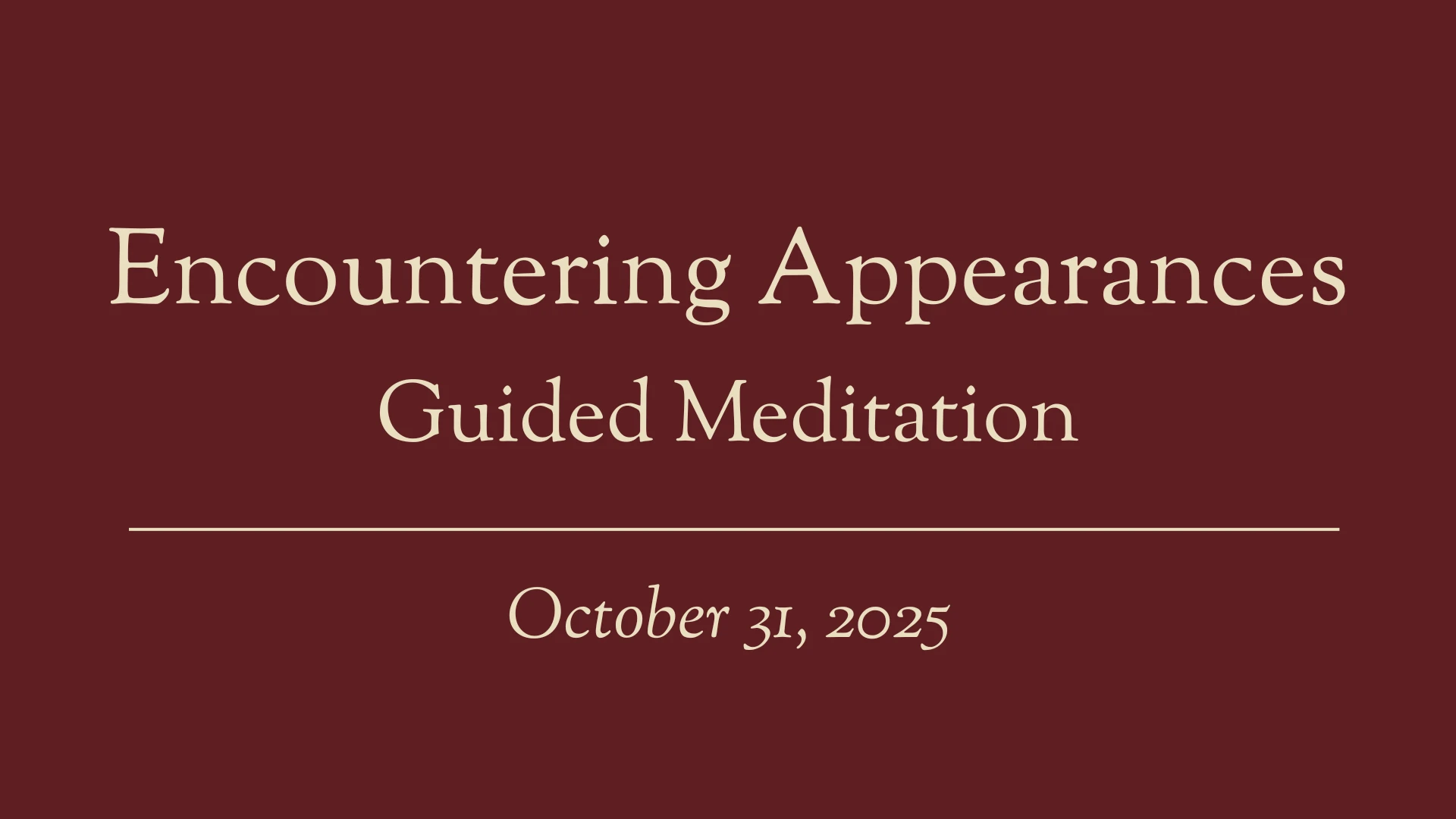 Encountering Appearances 133 Encountering Appearances